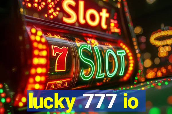 lucky 777 io